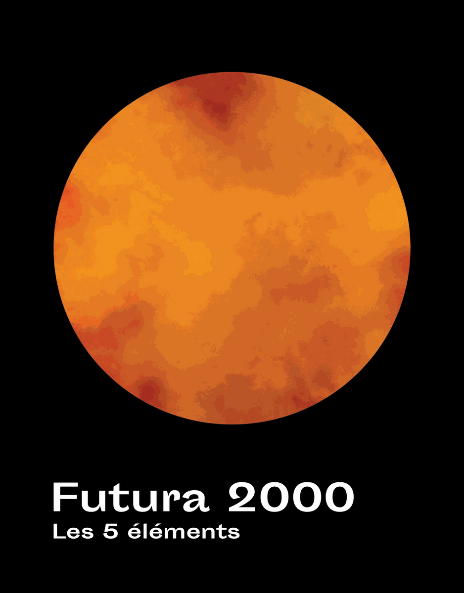 Futura 2000 - Les 5 éléments Futura 2000 - Les 5 Éléments (2018) | CHENUS LONGHI STORE