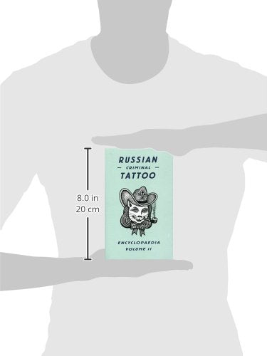 Russian Criminal Tattoo Encyclopedia Volume II