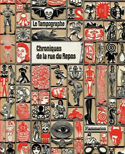 THE TAMPOGRAPH - CHRONICLES OF THE RUE DU REPOS
