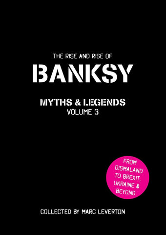 Banksy Myths & Legends 3 /anglais