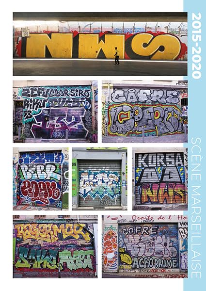 "Marseille envahit": 20 ans de graffiti dans la cité phocéenne