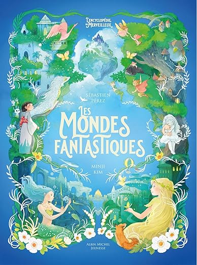 Les Mondes fantastiques