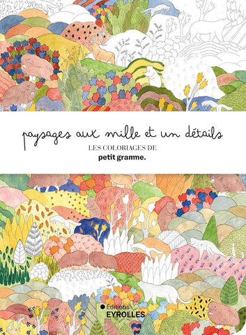 Paysages aux mille et un détails - Les coloriages de petit gramme