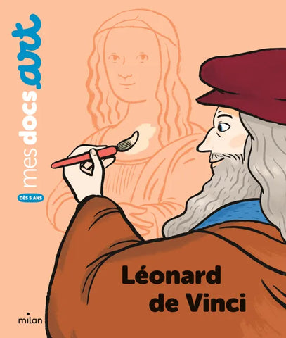 Mes docs Art - Léonard de Vinci