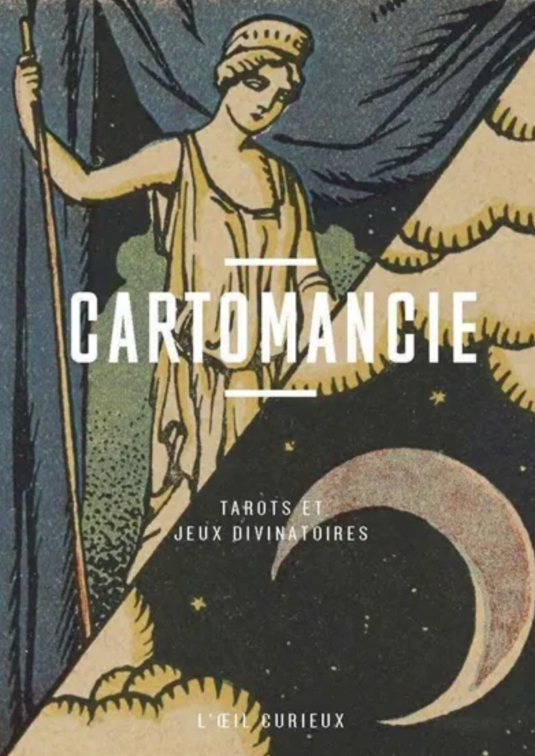 Cartomancie tarots et jeux divinatoires