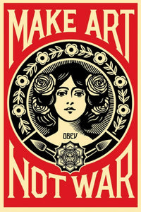 Obey - Make Art Not War