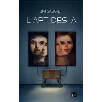 L'Art des IA - Jim Gabaret