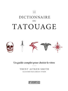 Le dictionnaire du Tatouage