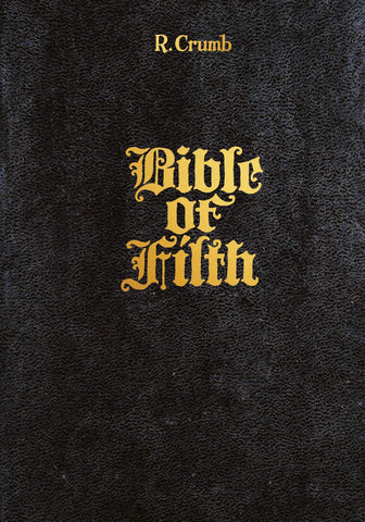 Robert Crumb - The New Bible of Filth