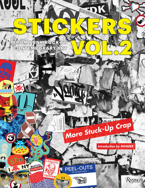 Stickers Vol. 2: From Punk Rock to Contemporary Art. (aka More Stuck-Up Crap) (Anglais)
