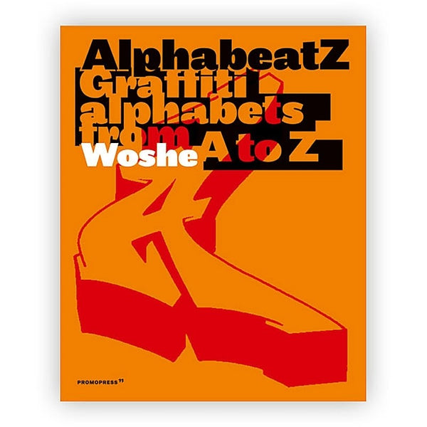 AlphabeatZ - Graffiti Alphabets from A to Z 