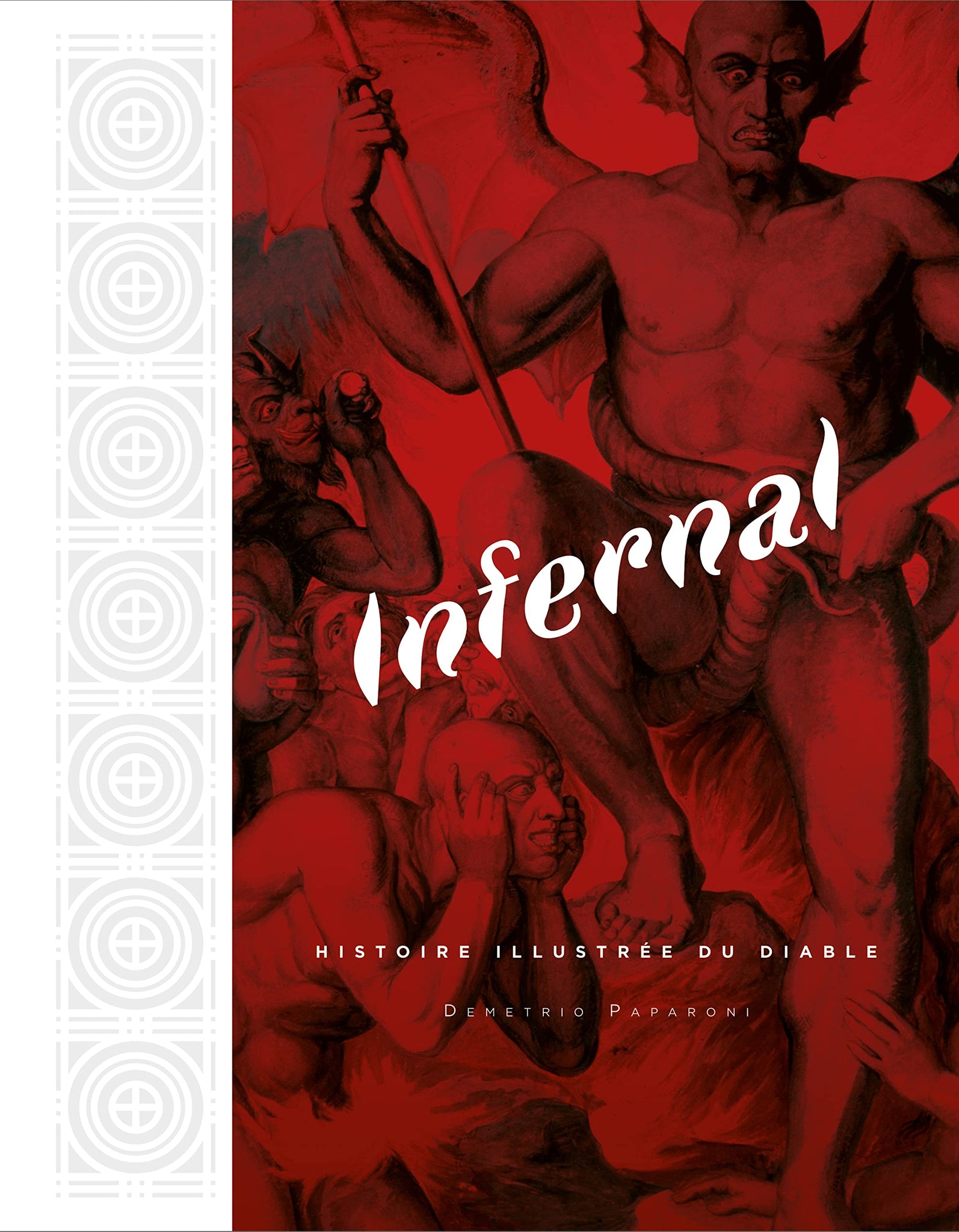 INFERNAL - Illustrated History of the Devil