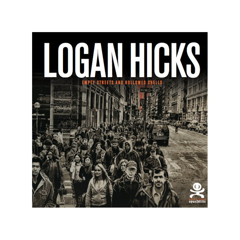 Logan HICKS - Empty Streets