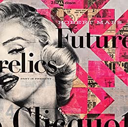 Futurelics - Robert Mars