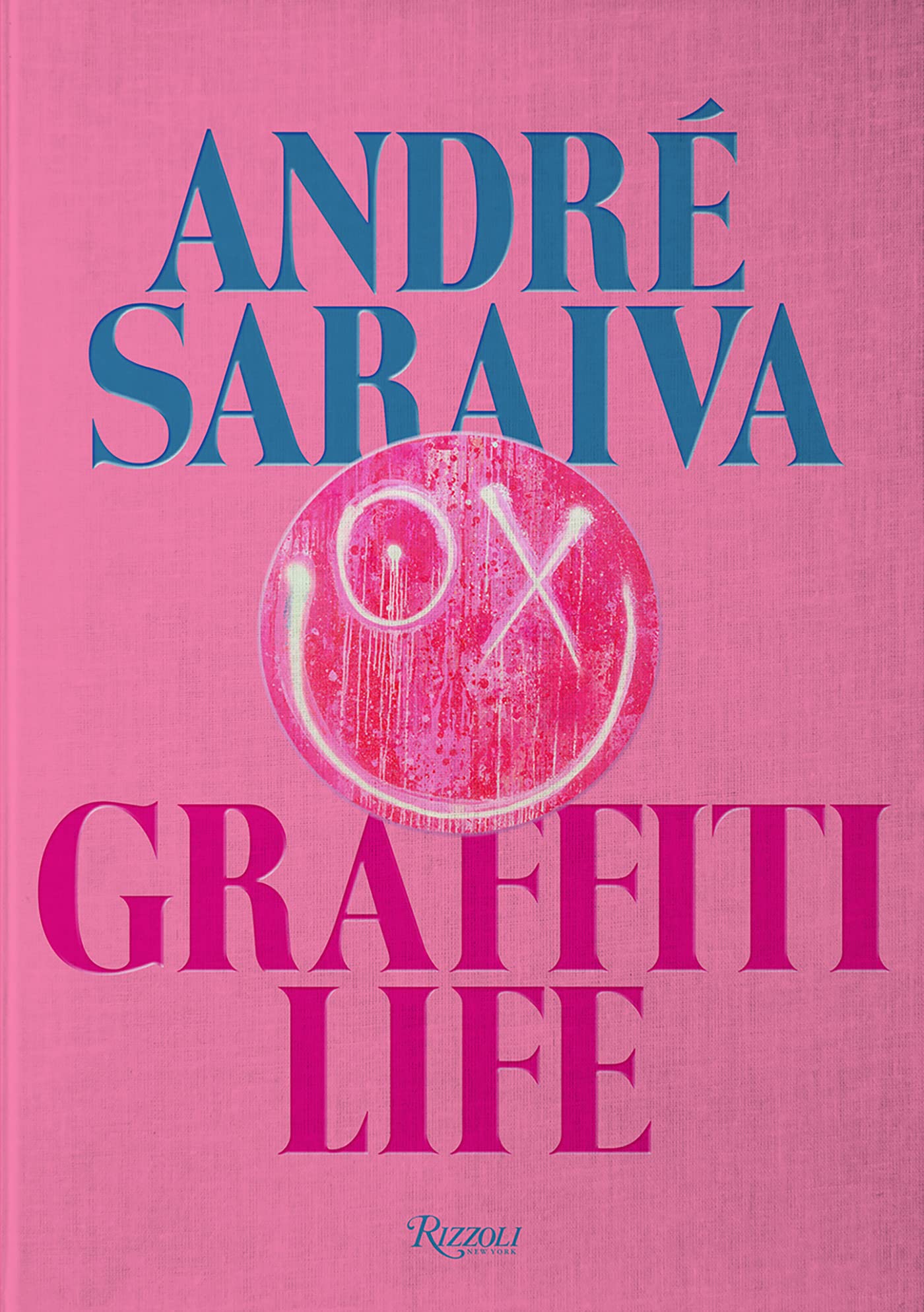 Andre Saraiva: Graffiti Life 