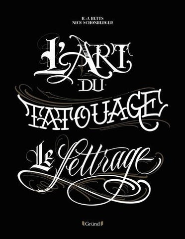The art of tattooing. Lettering