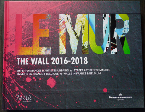 THE WALL / THE WALL 2016-2018