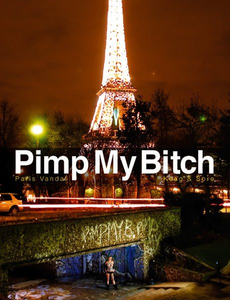 Pimp My Bitch