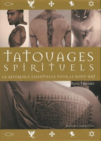 Tatouages spirituels, la référence essentielle pour le Body-Art