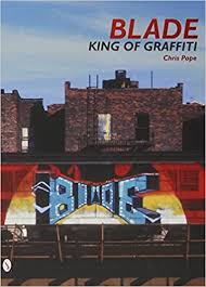 Blade│King of Graffiti