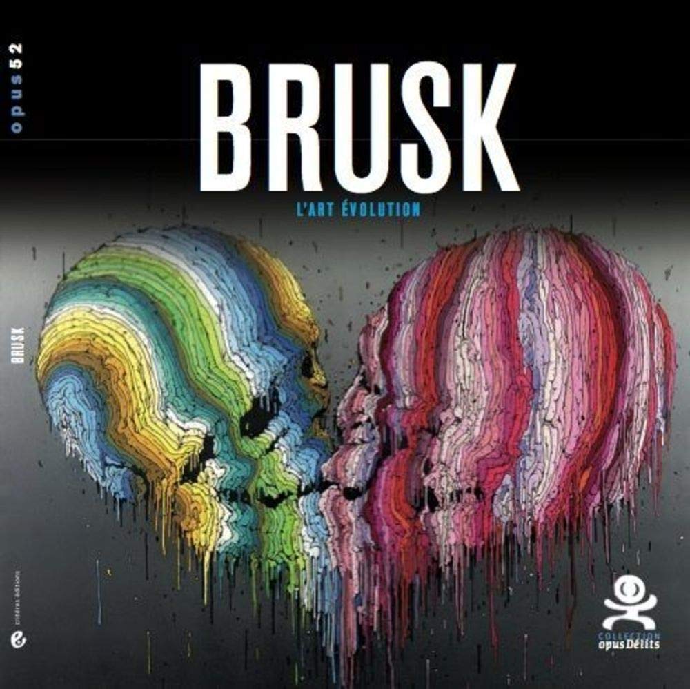 Opus offense - BRUSK (evolving art) 